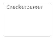 Crackercaster 5